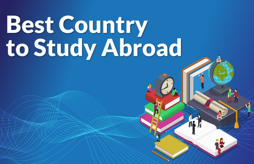 Best Country to Study Abroad & Settle in 2022! - Gateways Overseas