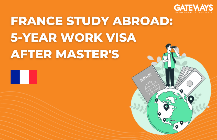 Study Abroad In France: Get A 5-Year Work Visa After Your Master’s